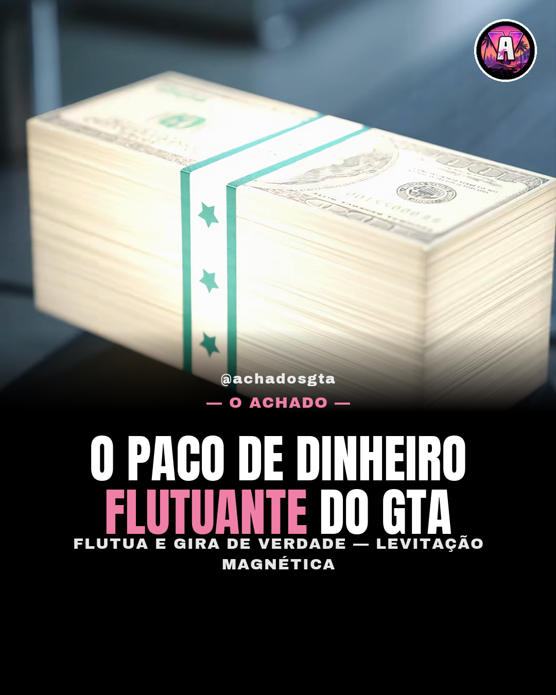Pilha de dinheiro flutuante com luz GTA 6